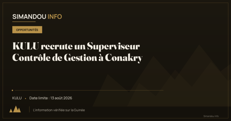 KULU recrute un Superviseur Contrôle de Gestion à Conakry