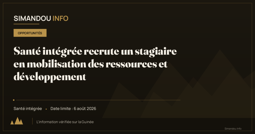 Santé intégrée recrute un stagiaire en mobilisation des ressources et développement