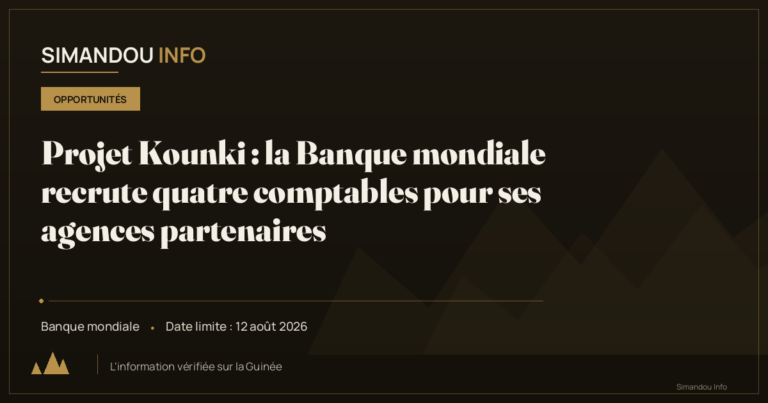 Projet Kounki : la Banque mondiale recrute quatre comptables pour ses agences partenaires