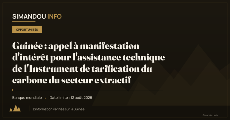 Guinée : appel à manifestation d’intérêt pour l’assistance technique de l’Instrument de tarification du carbone du secteur extractif