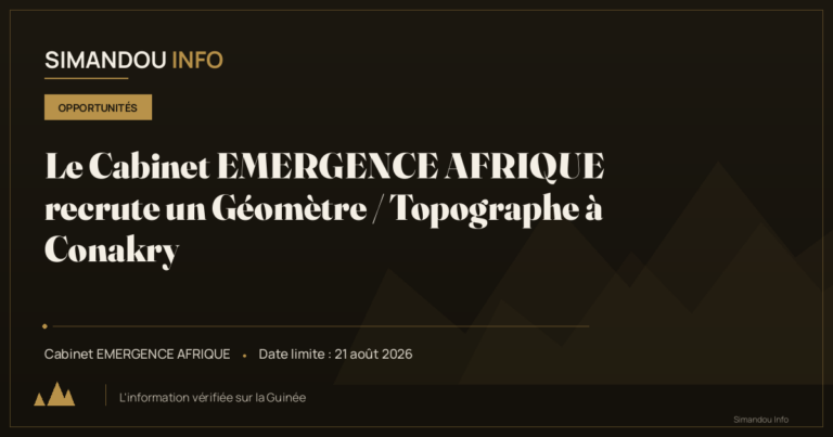 Le Cabinet EMERGENCE AFRIQUE recrute un Géomètre / Topographe à Conakry