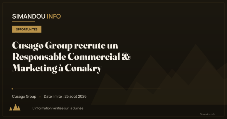 Cusago Group recrute un Responsable Commercial & Marketing à Conakry