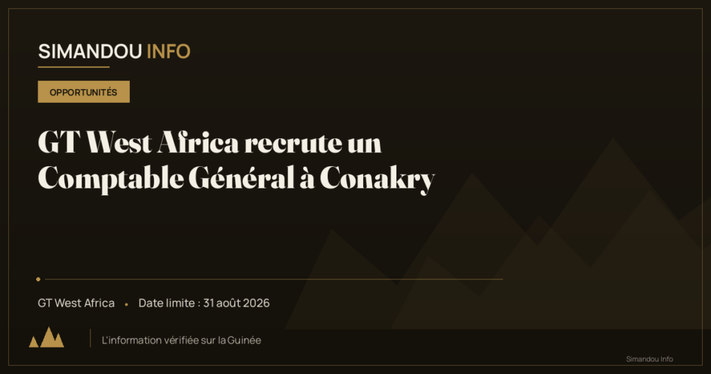 GT West Africa recrute un Comptable Général à Conakry