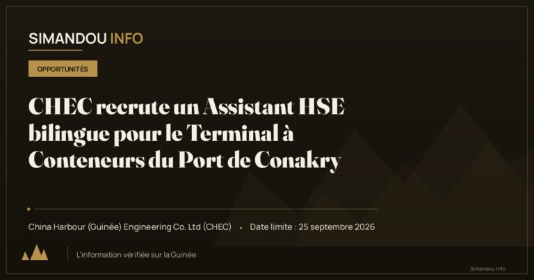 CHEC recrute un Assistant HSE bilingue pour le Terminal à Conteneurs du Port de Conakry