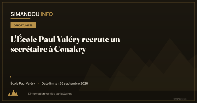 L’École Paul Valéry recrute un secrétaire à Conakry