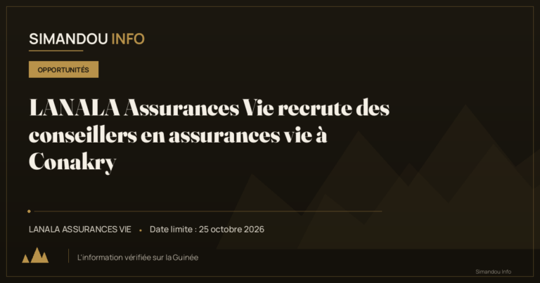 LANALA Assurances Vie recrute des conseillers en assurances vie à Conakry